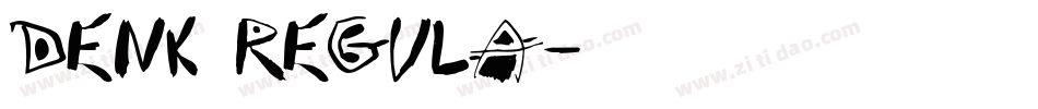 Denk Regula字体转换
